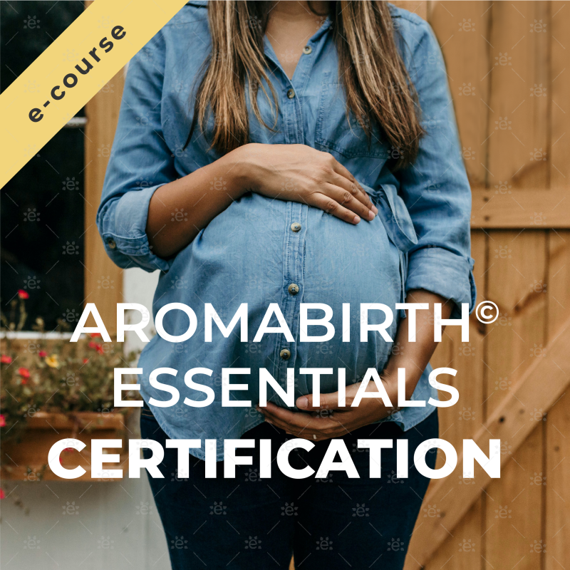 Aromabirth© Essentials Certification By Stephanie Mcbride Digital/E-Course
