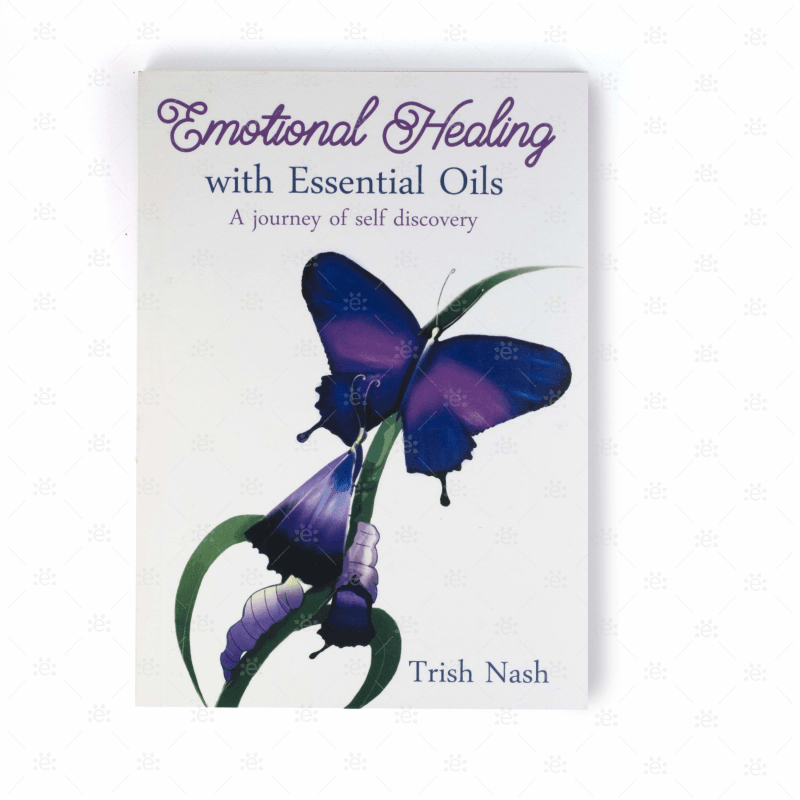 Emotional Healing With Essential Oils:  A Journey Of Self Discovery Book By Trish Nash Books (Bound)